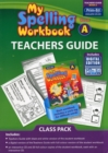 My Spelling Workbook Class Pack A - Book