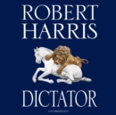 Dictator : (Cicero Trilogy 3) - Book