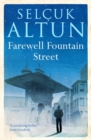 Farewell Fountain Street - Book