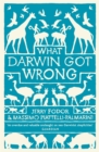 What Darwin Got Wrong - Book
