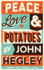 Peace, Love & Potatoes - Book