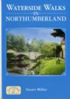 Waterwide Walks in Northumberland - Book
