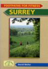 Footpaths for Fitness: Surrey - Book