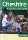 Cheshire - a Dog Walker's Guide - Book