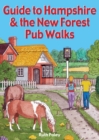 Guide to Hampshire & the New Forest Pub Walks - Book