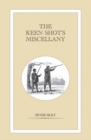 The Keen Shot's Miscellany - Book