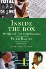 Inside the Box : My Life with Test Match Special - eBook