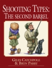 Shooting Types : The Second Barrel - Book