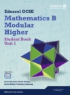 GCSE Mathematics Edexcel 2010: Spec B Higher Unit 1 Student Book - Book