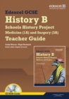 Edexcel GCSE History B : Schools History Project - Medicine (1A) and Surgery (3A) Teachers Guide - Book