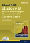 Edexcel GCSE History B: Schools History Project - American West (2B) Teacher Guide - Book