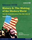 Edexcel GCSE Modern World History Unit 3C A divided Union? The USA 1945-70 Student Book - Book
