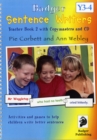 Sentence Writers Teacher Book & CD: Year 3-4 : Activities and Games to Help Children Write Better Sentences - Book