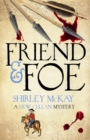 Friend & Foe : A Hew Cullan Mystery - Book