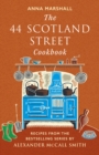The 44 Scotland Street Cookbook : Recipes from the Bestselling Series by Alexander McCall Smith - Book