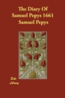 The Diary Of Samuel Pepys 1661 - Book