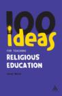 100 Ideas for Teaching Religious Education - Book