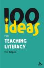 100 Ideas for Teaching Literacy - Book