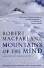 Mountains of the Mind : a History of a Fascination - Book