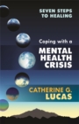 Coping with a Mental Health Crisis - Book