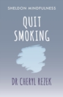 Quit Smoking : Sheldon Mindfulness - Book