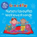 Come and Play : Nursery Favourites/Well Loved Songs - Book
