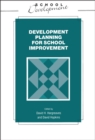 Developmental Planning for School Improvement - eBook