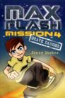 Max Flash : Grave Danger Mission 4 - Book