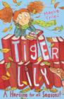 Tiger Lily a Heroine for All Seasons! - Book