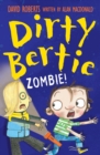 Dirty Bertie: Zombie! - eBook