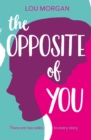The Opposite of You - Book