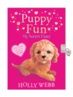 Puppy Fun: My Secret Diary - Book