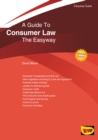 A Guide To Consumer Law : The Easyway. Revised Edition 2020 - Book