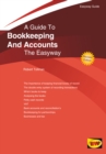 Bookkeeping And Accounts For Small Business, A Guide To : The Easyway - Book