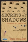Secrets and Shadows : Two friends in a world at war - eBook