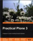 Practical Plone 3: A Beginner's Guide to Building Powerful Websites - Book
