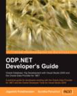 ODP.NET Developer's Guide: Oracle Database 10g Development with Visual Studio 2005 and the Oracle Data Provider for .NET - Book