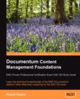 Documentum Content Management Foundations: EMC Proven Professional Certification Exam E20-120 Study Guide - Book