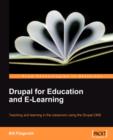 Drupal for Education and E-Learning - Book
