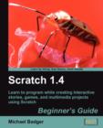Scratch 1.4: Beginner's Guide - Book