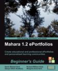 Mahara 1.2 E-Portfolios: Beginner's Guide - Book