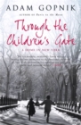 Through The Children's Gate : A Home in New York - Book