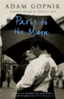 Paris to the Moon : A Family in France - Book