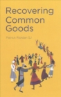 Recovering Common Goods - Book