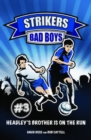 Strikers: Bad Boys : Book 3 - Book
