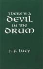 There's a Devil in the Drum - Book
