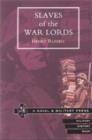 Slaves of the War Lords - Book