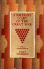 Soldier's Diary of the Great War - Book