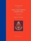 HISTORY OF THE KING'S REGIMENT (LIVERPOOL) 1914-1919 Volume 2 - Book