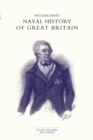 NAVAL HISTORY OF GREAT BRITAIN FROM THE DECLARATION OF WAR BY FRANCE IN 1793 TO THE ACCESSION OF GEORGE IV Volume Six - Book